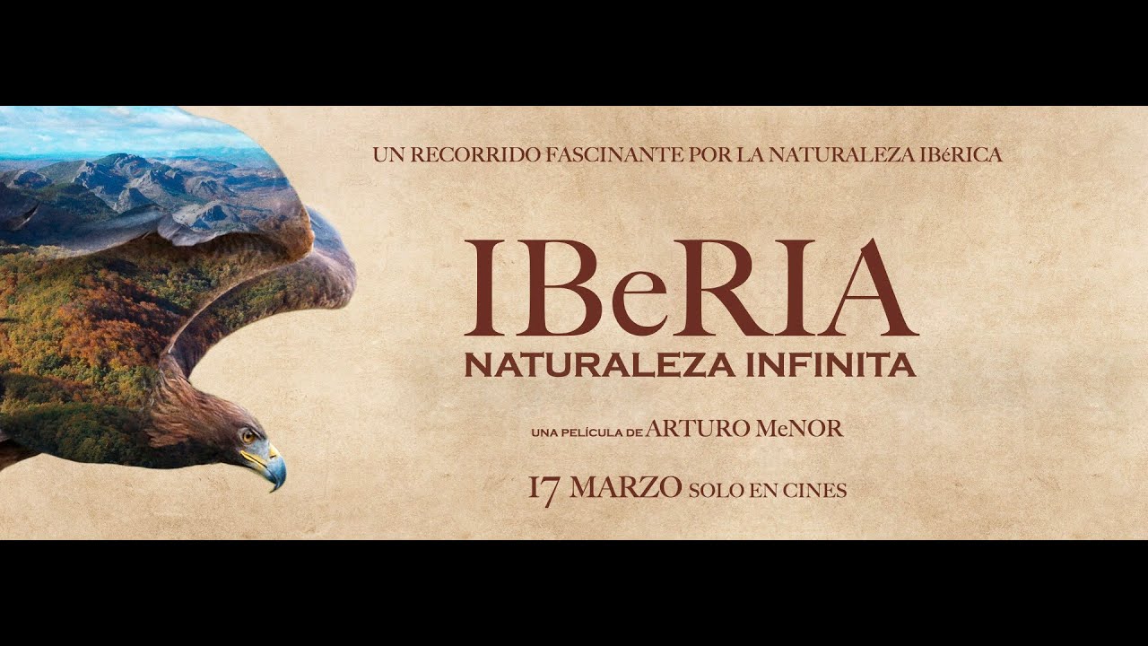 IBeRIA. Naturaleza infinita