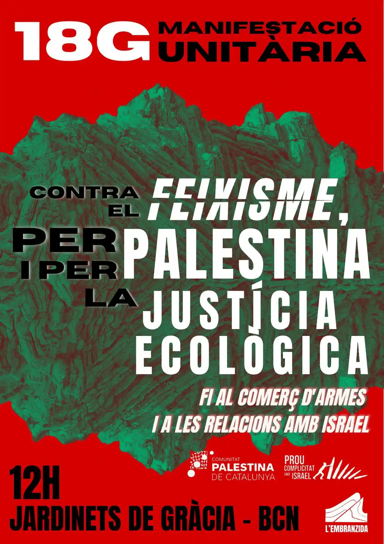 Cartel de L'Embranzida (La Marea). Basta de complicidad con Israel / Imagen: End Fossil